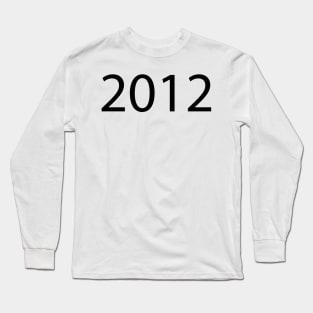 2012 Long Sleeve T-Shirt